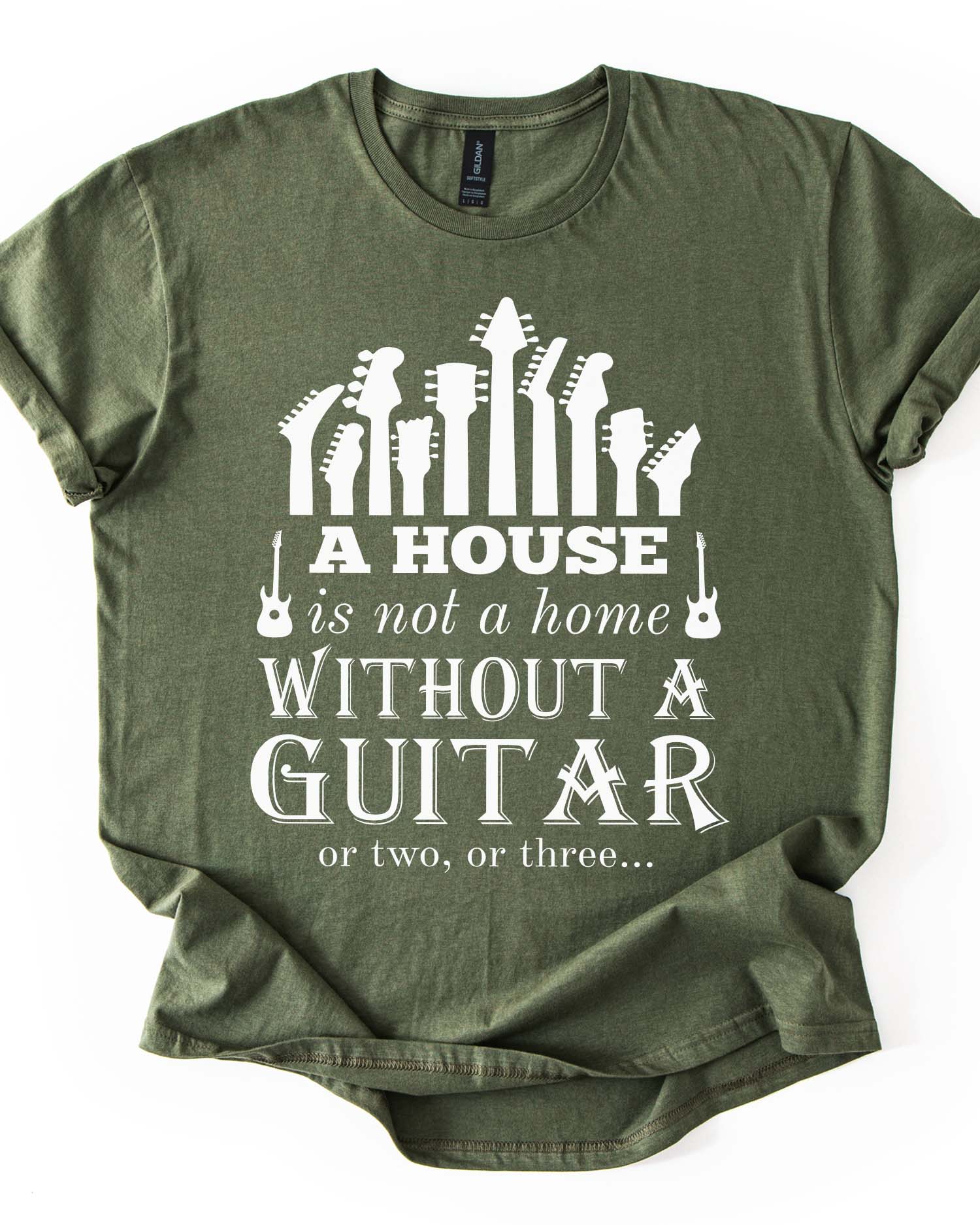 A House Is Not a Home Without a Guitar Tee