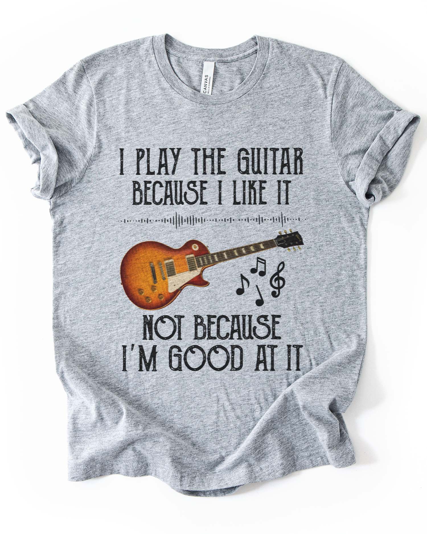 Guitar: Because I Like It Tee