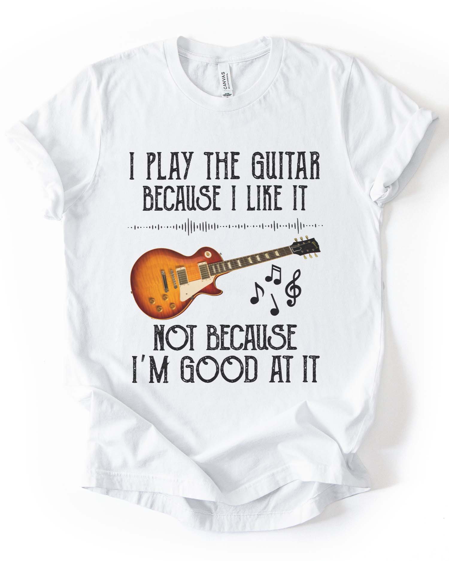 Guitar: Because I Like It Tee